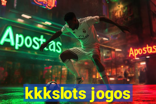 kkkslots jogos